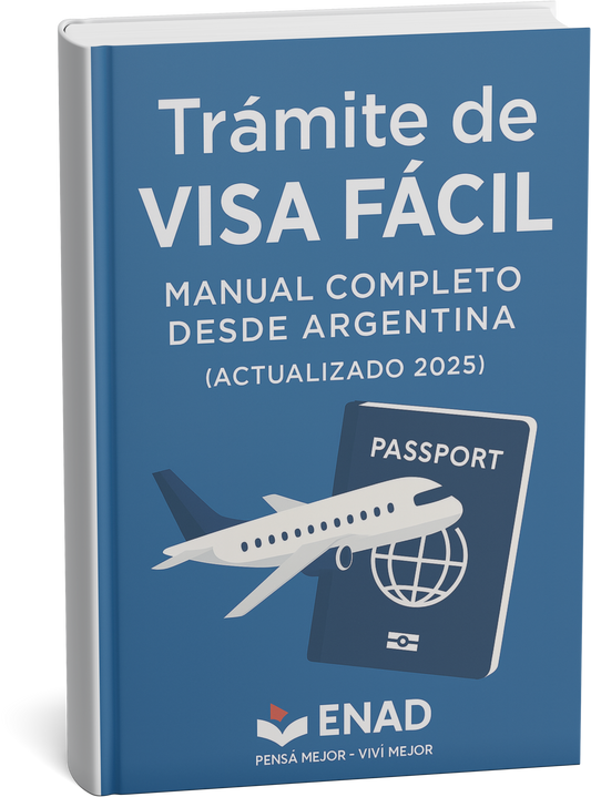 Trámite de Visa Fácil: Manual Completo desde Argentina (Actualizado 2025)